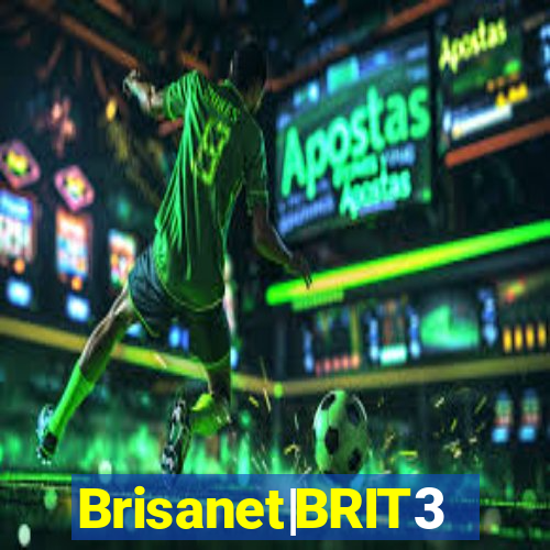 Brisanet|BRIT3